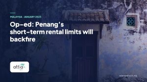 Op-ed: Penang’s short-term rental limits will backfire