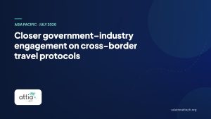 Closer government–industry engagement on cross-border travel protocols